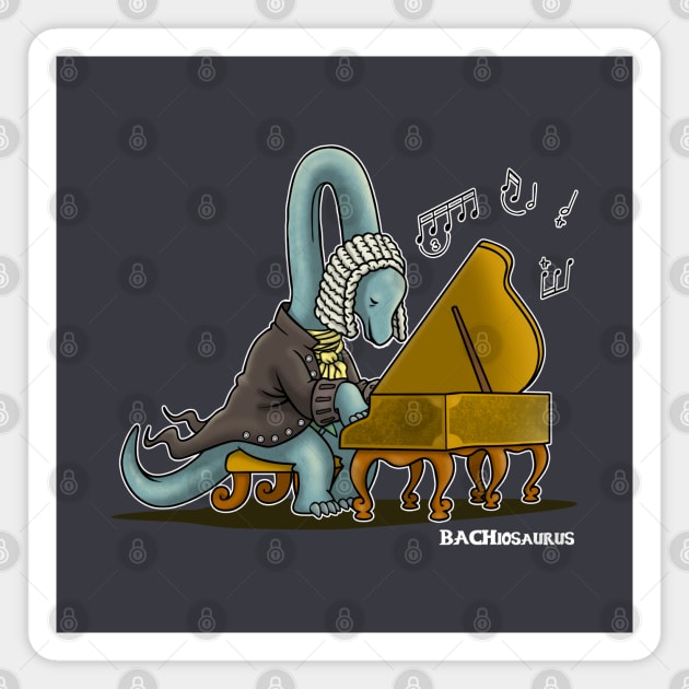 Bachiosaurus Cute Funny Brachiosaurus Vintage Bach Classical Musician Dinosaur Cartoon Magnet by BoggsNicolas